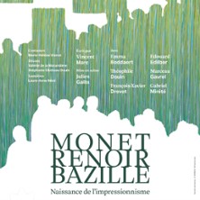 Monet Renoir Bazille - Th&eacute;&acirc;tre du Roi Ren&eacute;, Avignon