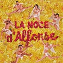 LA NOCE D'ALFONSE