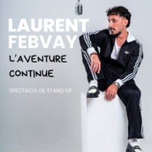 Laurent Febvay - L' Aventure Continue