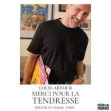 LOUIS-ARTHUR Merci Pour La Tendresse