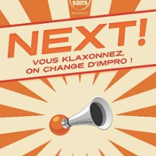 Next ! - Impro Club, Avignon
