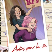 BFF Amies Pour la Vie