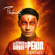 ODYSSEE Les &eacute;toiles du Cirque de Pekin