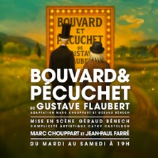 Bouvard et P&eacute;cuchet - Th&eacute;&acirc;tre de Poche Montparnasse, Paris