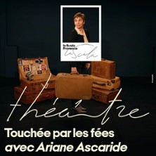 TOUCHEE PAR LES FEES