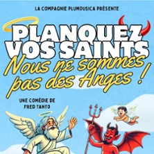 Planquez vos Saints, Nous ne Sommes pas