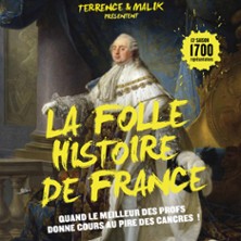 La Folle Histoire de France - Th&eacute;&acirc;tre Notre Dame - Salle Rouge, Avignon