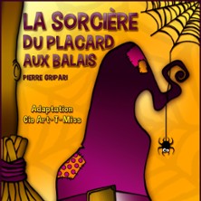 La Sorci&egrave;re du Placard aux Balais