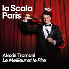 Alexis Tramoni - Le Meilleur et le Pire
