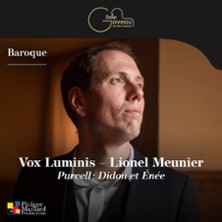 VOX LUMINIS - LIONEL MEUNIER  Purcell : Didon & En&eacute;e