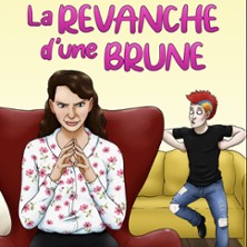 LA REVANCHE D'UNE BRUNE
