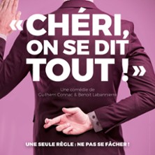CHERI ON SE  DIT TOUT !